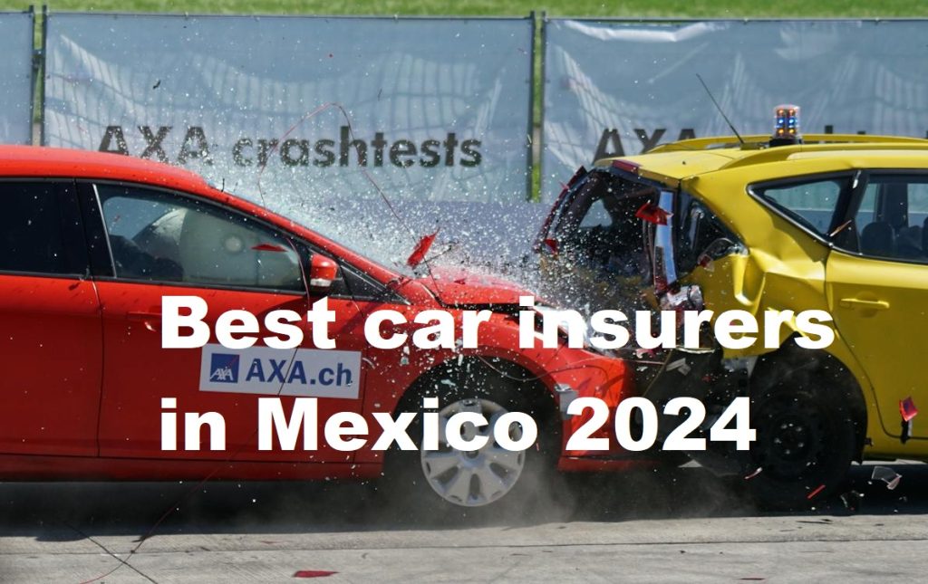 Best car insurers in Mexico 2024