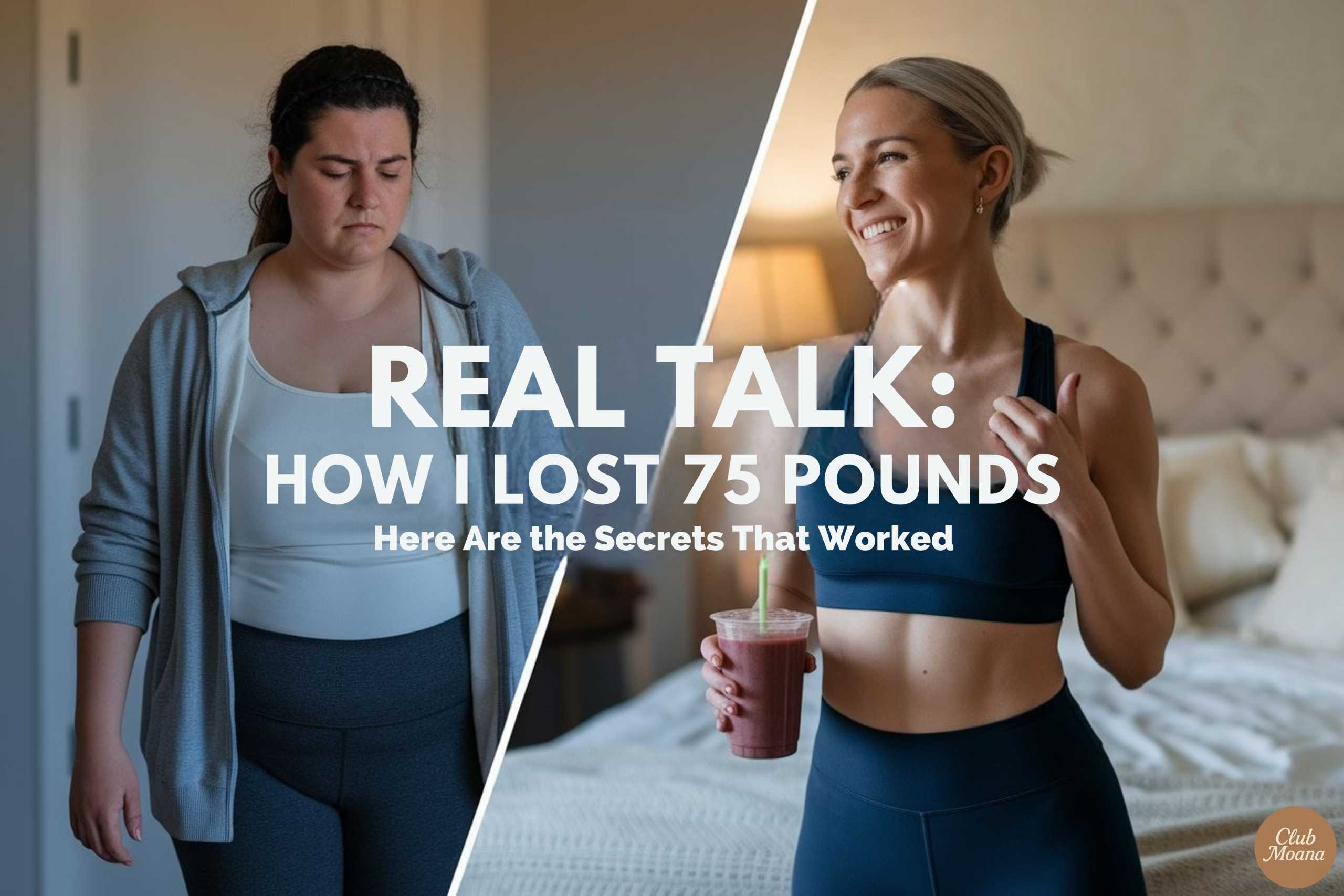 Real Talk How I Lost 75 Pounds—Here Are the Secrets That Worked