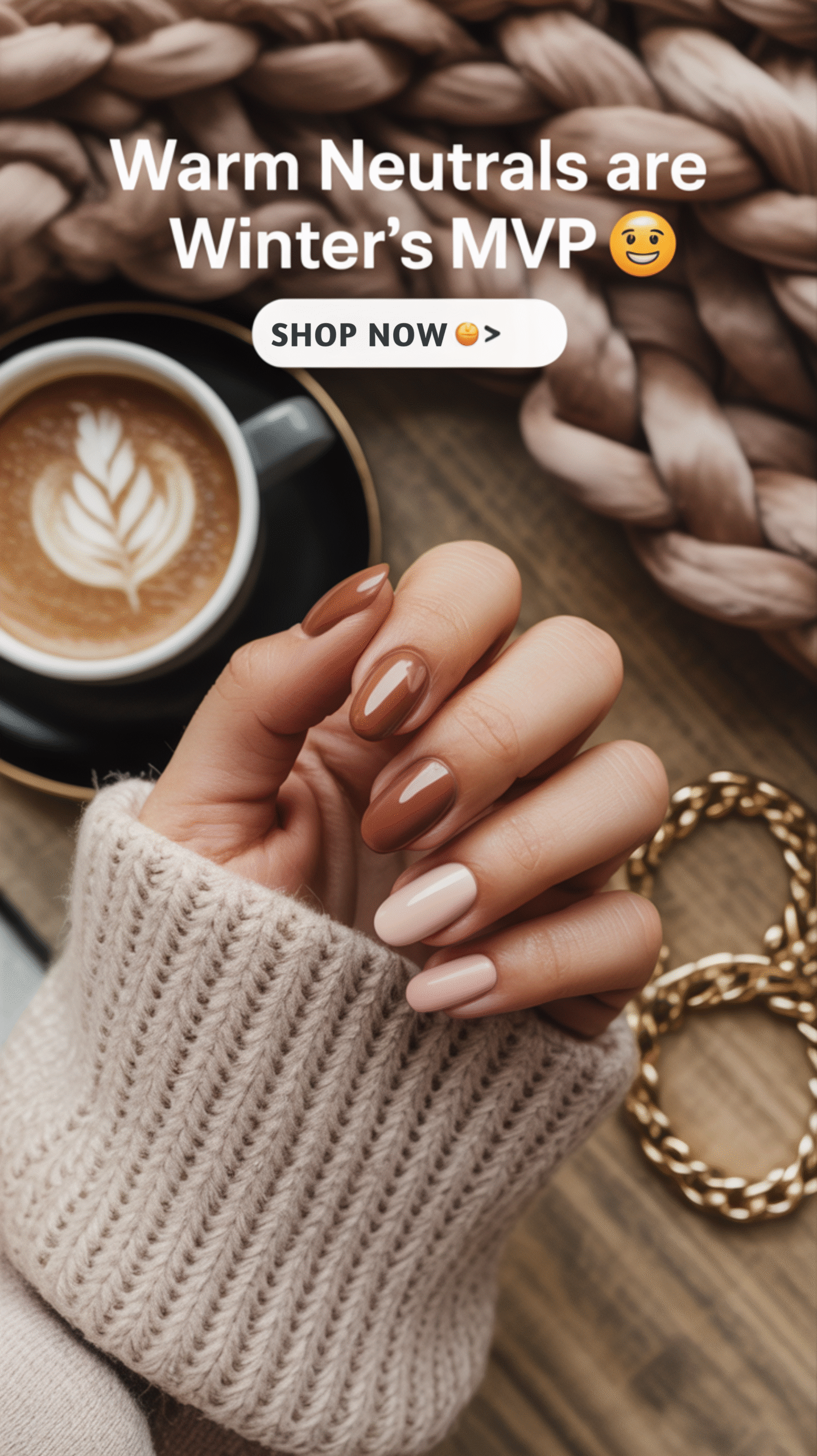 Warm Neutrals